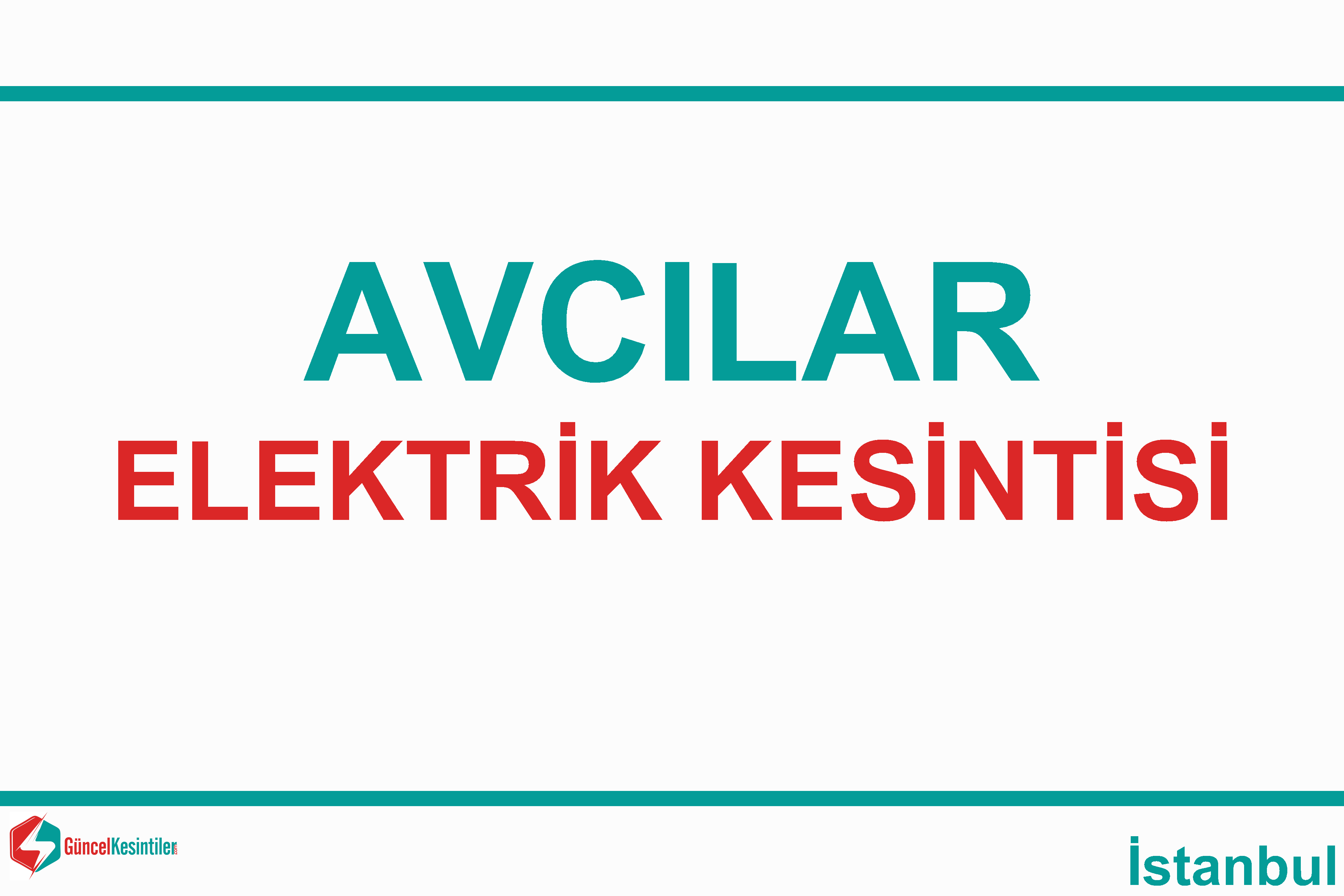 avcilar elektrik kesintisi listesi istanbul bedas guncel kesinti bilgileri elektrik su