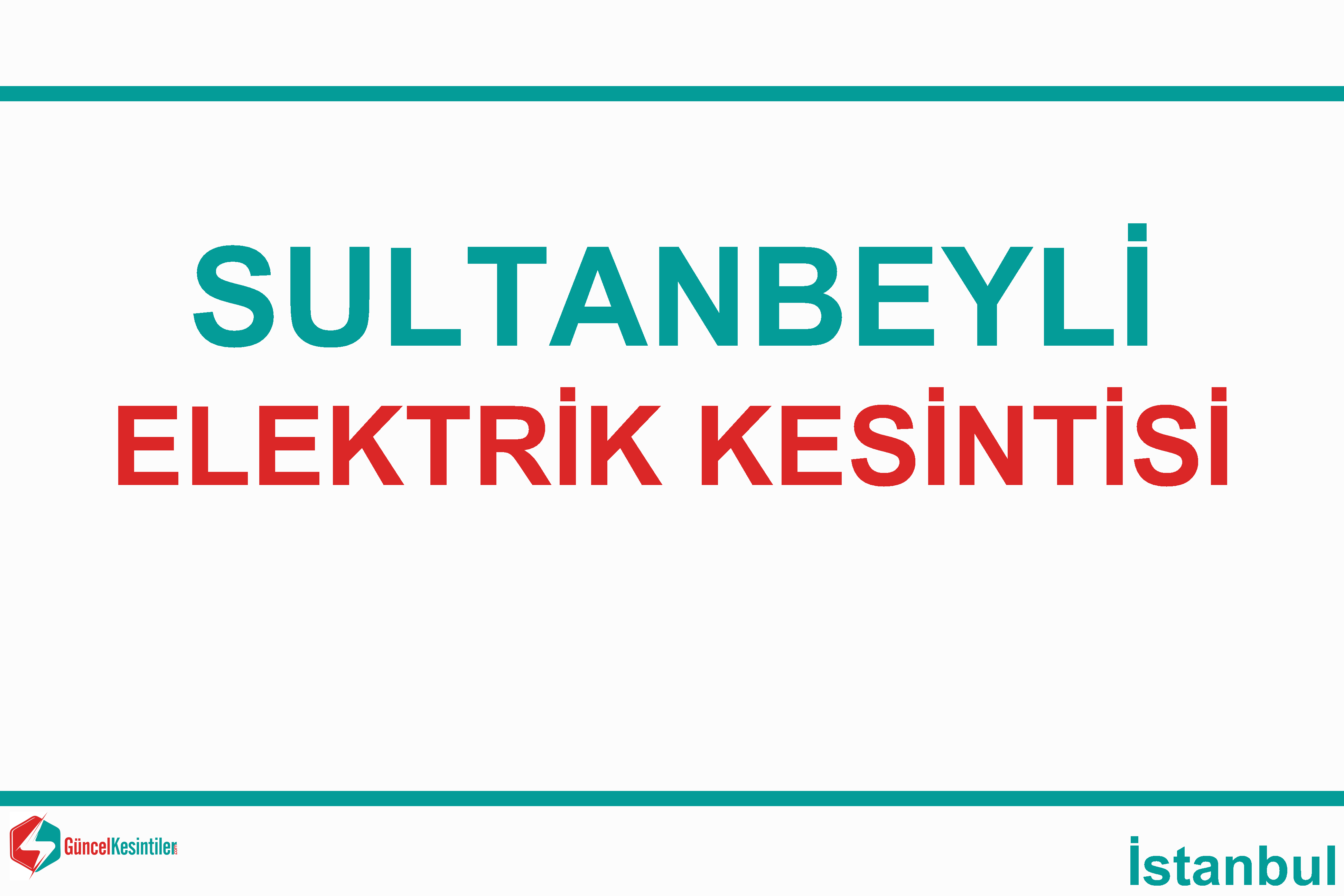 sultanbeyli elektrik kesintisi listesi istanbul ayedas guncel kesinti bilgileri elektrik su