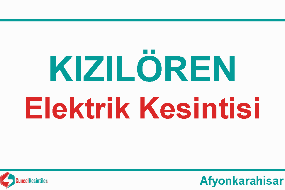 Kızılören'de Elektrik Kesintisi : 03 Mayıs Cuma - 2024
