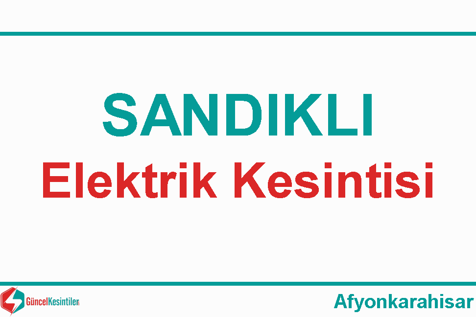 04 Nisan Perşembe Afyonkarahisar/Sandıklı'da Elektrik Arızası