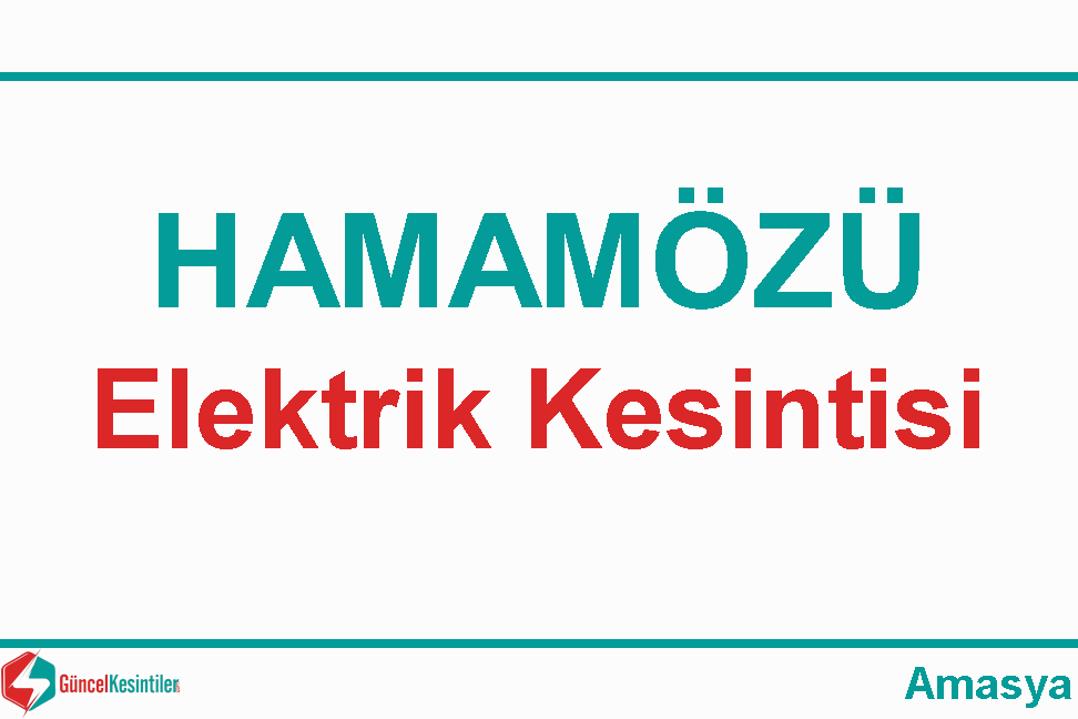 Hamamözü 3 Saat Elektrik Kesintisi (24.07.2018)