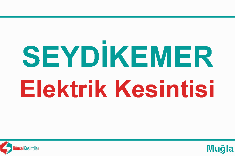 ADM Elektrik Elektrik Kesintisi : Eşen Mahallesi 15 Kasım Cuma 2019 (Seydikemer)