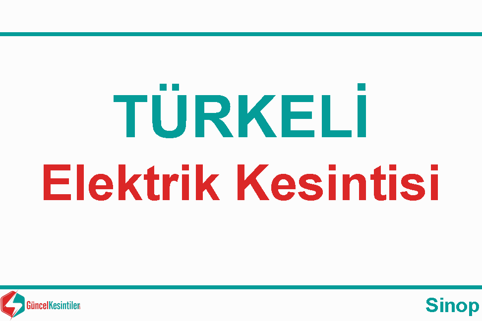Sinop Türkeli 06 Ekim - Cuma Elektrik Kesinti Bilgisi