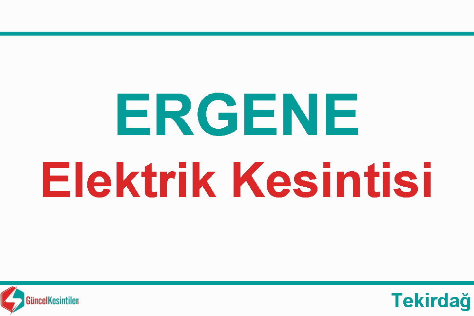 Ergene'de Elektrik Arızası :20-04-2024 Cumartesi