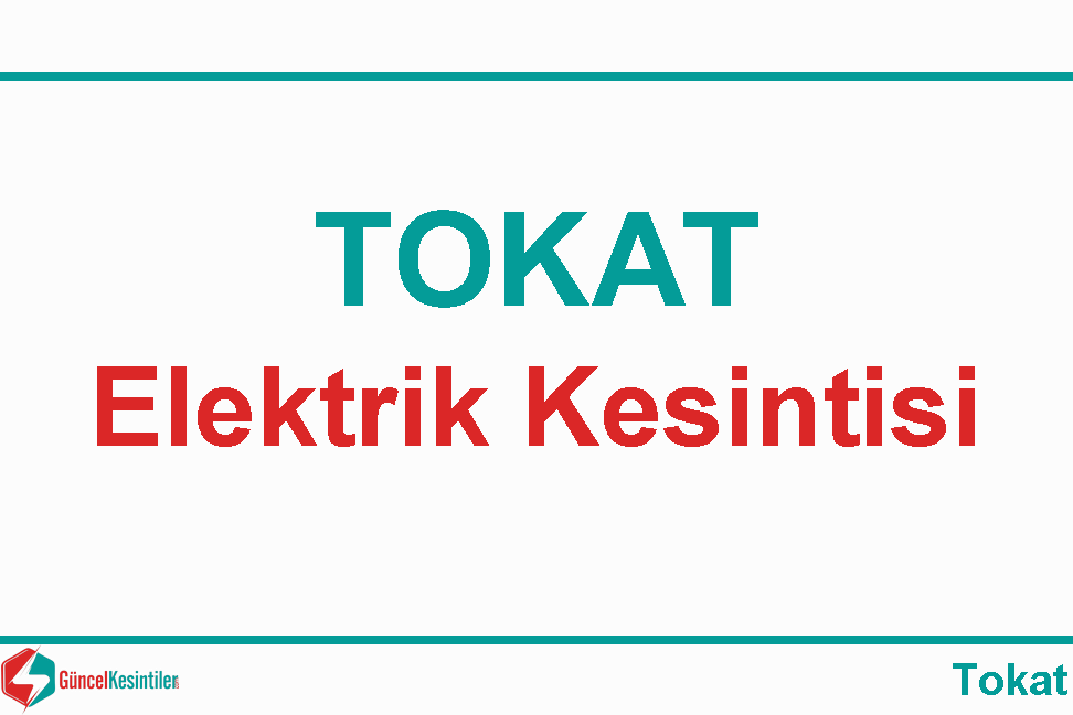 Tokat-Şehir Merkezi 16 Nisan Salı Elektrik Arızası Çedaş