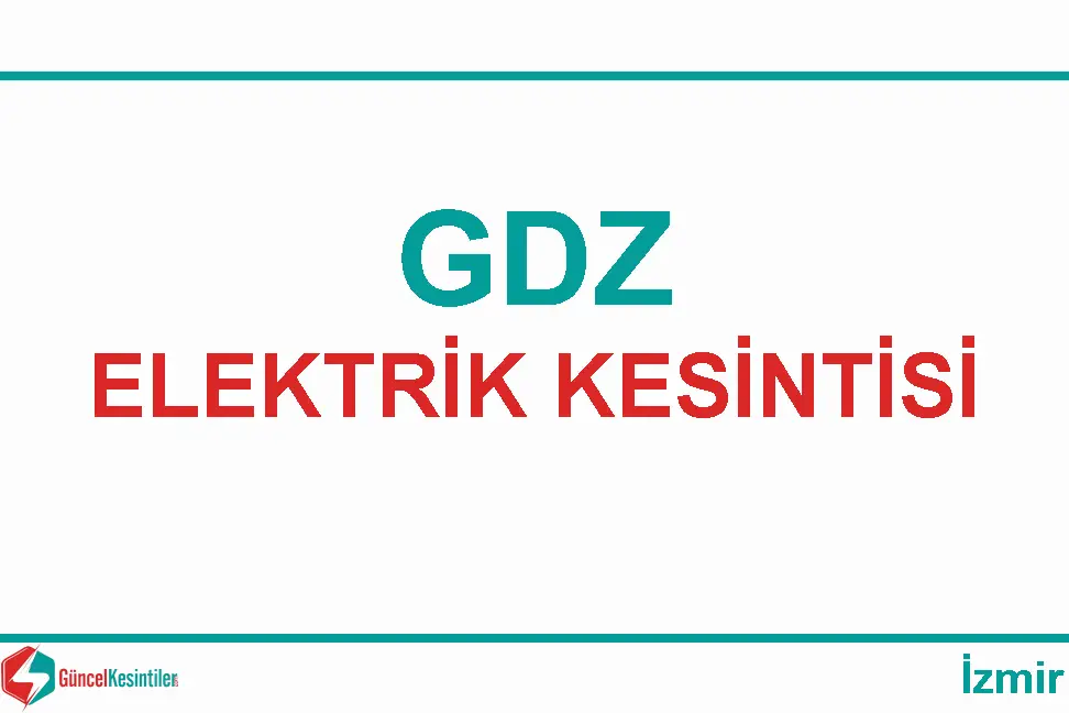 İzmir Gediz elektrik kesintileri