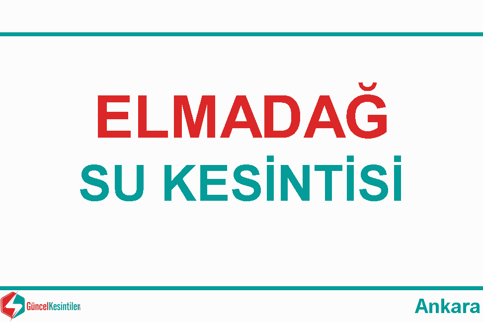 12.04.2021 Elmadağ/Ankara Su Kesintisi