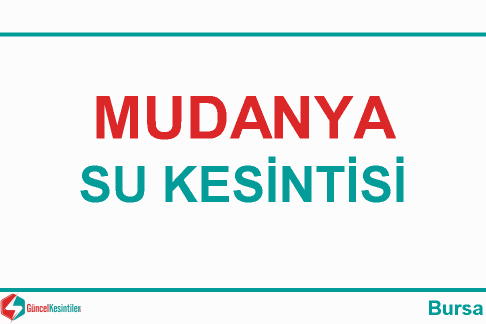 28 Temmuz 2022 Bursa/Mudanya Su Arızası