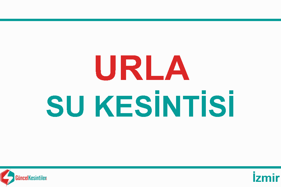 4 Mayıs - 2024 Urla/İzmir Su Arızası