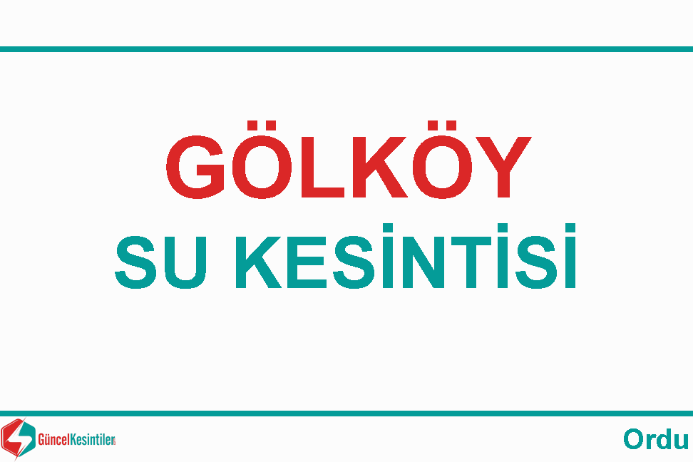 Gölköy'de 9-12-2023 Su Arızası