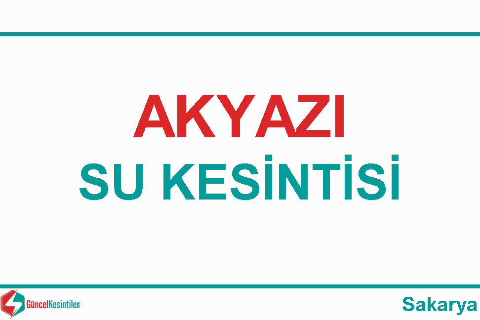 Sakarya-Akyazı 17 Ocak 2022 Su Arızası