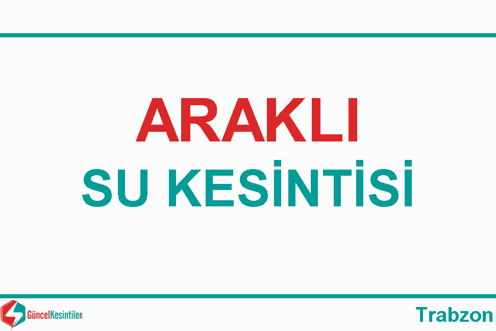 Su Arızası :Trabzon-Araklı / 31.10.2021 Pazar